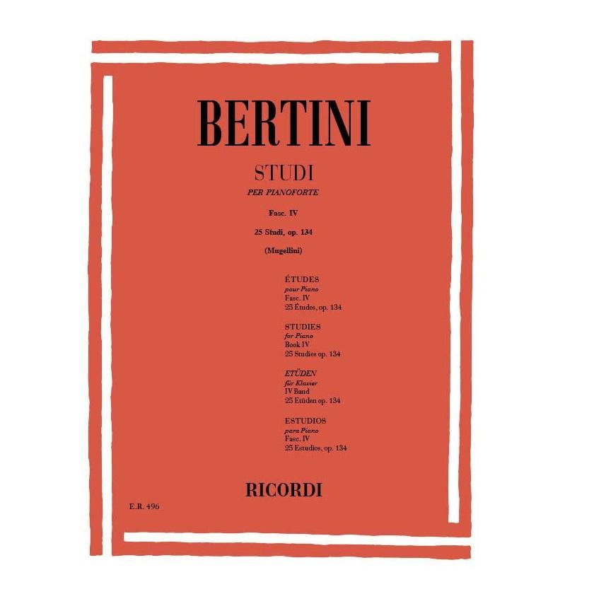 Bertini Studi per pianoforte fasc. IV 25 Studi op. 134 (Mugellini)
