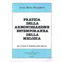 Brusaferro A. Pratica dell' Armonizzazione Estemporanea della melodia - Pizzicato edizioni musicali 