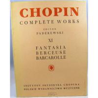 Chopin Complete Works XI Fantasia Berceuse Barcarolle 
