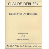Debussy DeuxiÃ¨me Arabesque pour le piano - Durand S.A. 