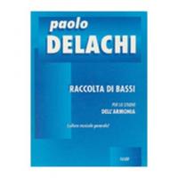 Delachi Raccolta di Bassi per lo studio dell' Armonia (cultura musicale generale) - Carisch_1