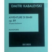 Kabalevski AVVENTURE DI BIMBI op. 89 35 pezzi facilissimi PIANOFORTE - Ricordi