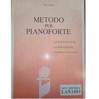 Lanaro METODO PER PIANOFORTE - Accademia Lanaro