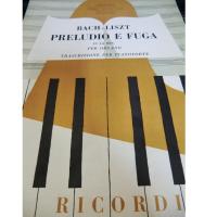 Liszt - Bach PRELUDIO E FUGA in La min. per organo Trascrizione per pianoforte - Ricordi