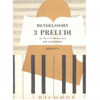 Mendelssohn 3 Preludi op. 104 per pianoforte - Ricordi