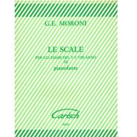 Moroni LE SCALE per gli esami del V E VIII ANNO di Pianoforte - Carisch_1