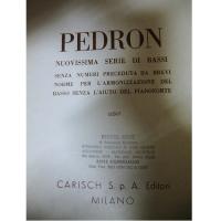 Pedron Nuovissima serie di bassi senza numeri preceduta da brevi norme per l'armonizzazione del basso senza l'aiuto del pianoforte - Carisch S.p.a Editori Milano_1