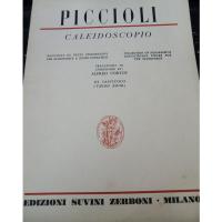 Piccioli Caleidoscopio Raccolta di pezzi progressivi per pianoforte a scopo didattico Alfred Cortot III Fascicolo - Edizioni Suvini Zerboni