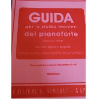 Rossomandi GUIDA per lo studio tecnico del pianoforte Divisa in 8 Volumi con testo Inglese e Spagnolo (Rosati) Fascicolo l - Edizioni S. Simeoli