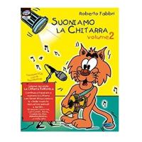 Fabbri Roberto - Suoniamo la chitarra vol.2 - Carisch_1