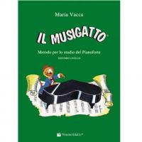 Vacca Il musigatto Metodo per lo studio del Pianoforte SECONDO LIVELLO - VolontÃ¨ & Co