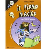 Vacca Il Piano Magico Metodo completo per lo studio del pianoforte - VolontÃ¨ & Co