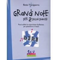 Vinciguerra Grandi note per 2 piccoli pianisti Pezzi celebri in trascrizione facilissima per pianoforte a 4 mani - Curci young_1