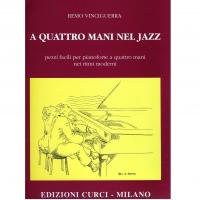 Vinciguerra A quattro mani nel jazz pezzi facili per pianoforte a quattro mani nei ritmi moderni - Edizioni Curci Milano _1