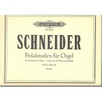Schneider Pedalstudien fur Orgel Pedal studies for Organ Heft II Opus 48 (Straube) - Edition Peters 