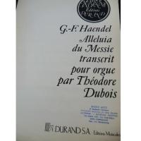 Haendel Alleluia du Messie transcrit pour orgue par ThÃ©odore Dubois - Durand S.A Editions Musicales