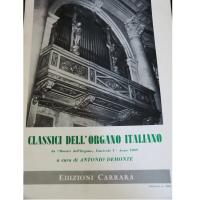 Demonte Classici dell'organo Italiano Anno 1969 Fascicolo I - Edizioni Carrara