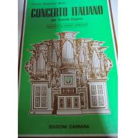 Bach Concerto Italiano per Grande Organo (Marciano) - Edizioni Carrara 