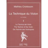 Crickboom La technique du Violon en 3 Volumes I - Schott Freres 