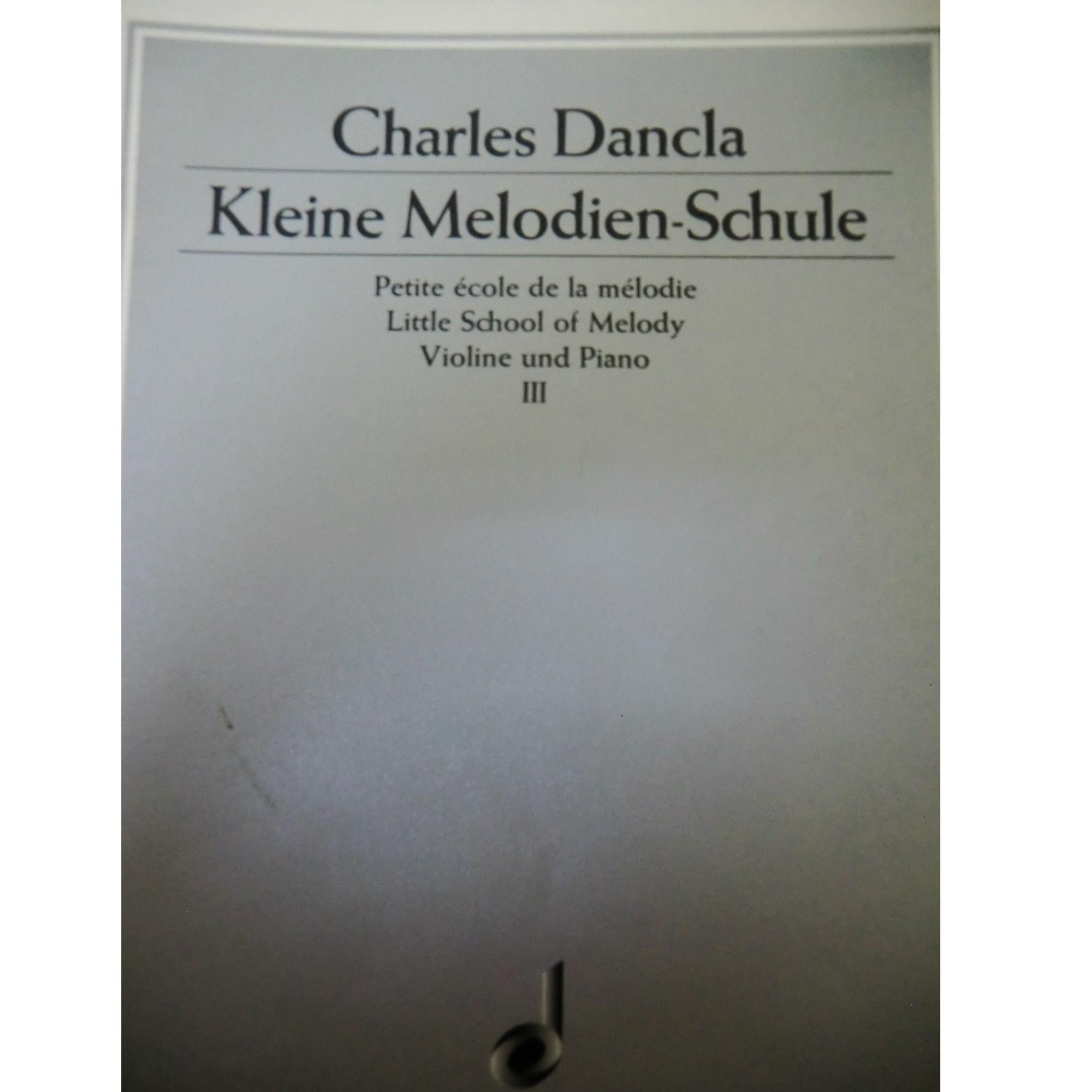 Dancla Petite Ã©cole de la mÃ©lodie Little School of Melody Violine und Piano III - Schott 