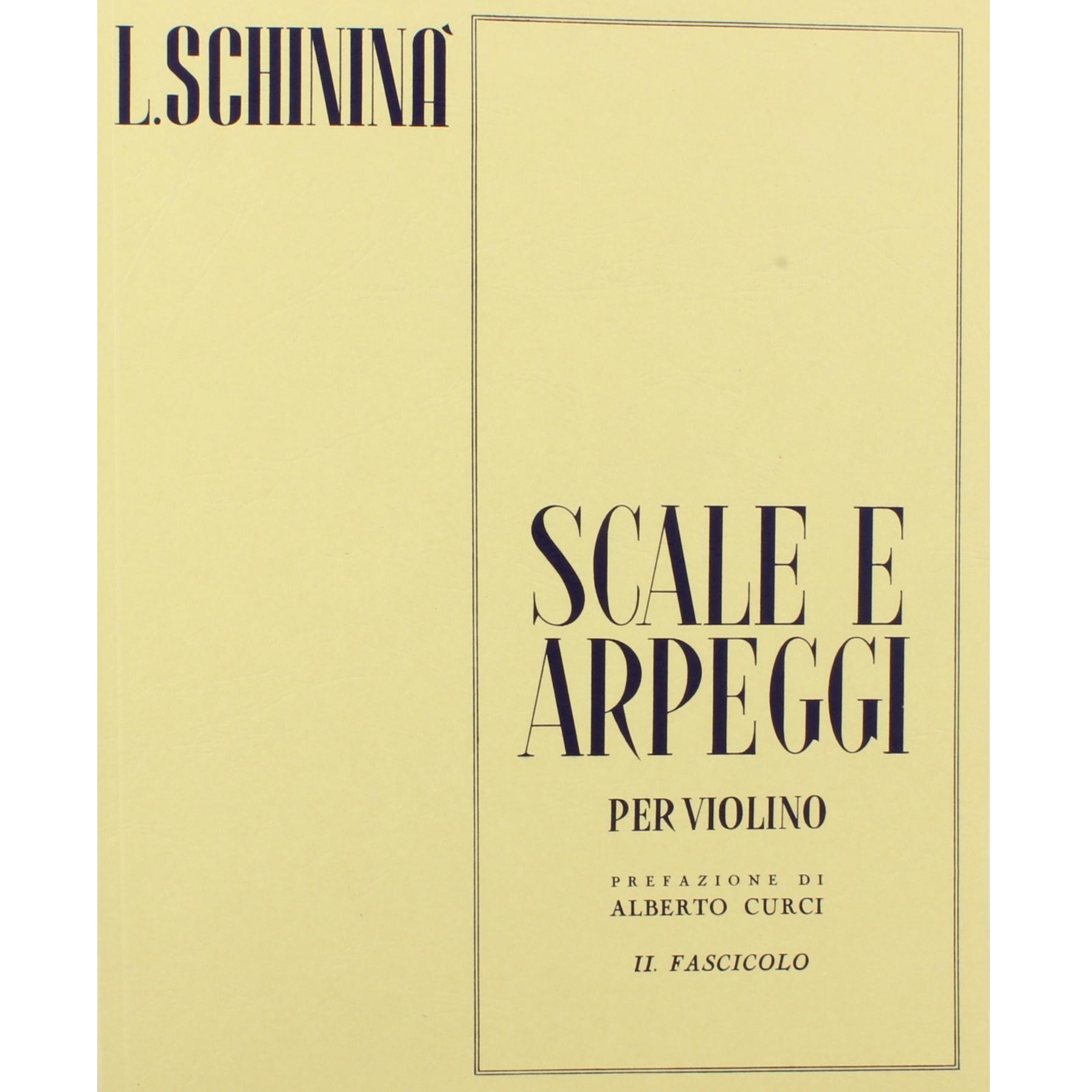 SchininÃ  Scale e Arpeggi per Violino II Fascicolo - Edizioni Curci Milano