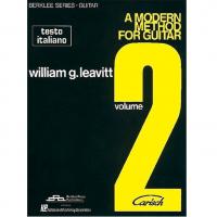 A modern method for guitar Berklee Series William G. Leavitt Volume 2 - Carisch