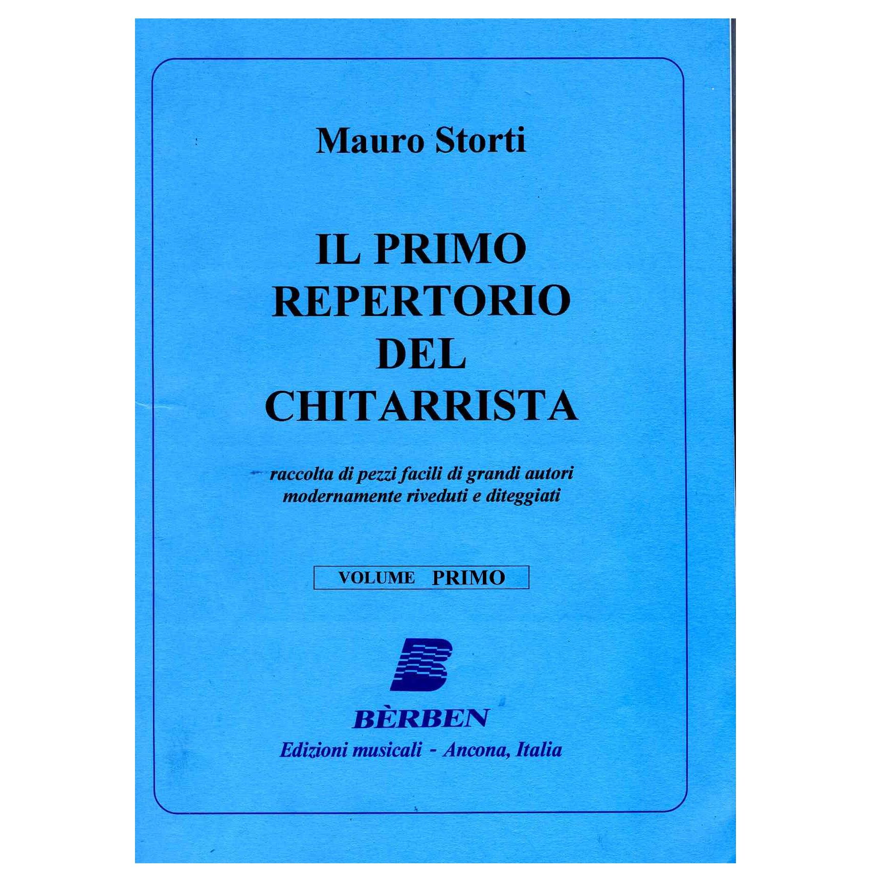 Mauro Storti Il primo repertorio del chitarrista Volume Primo - BÃ¨rben 