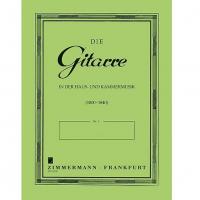 Die Gitarre in der haus - und kammermusik (1800-1840) - Zimmermann - Frankfurt