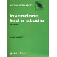 Sergio Chiereghin Invenzione lied e studio per chitarra 5520 - G. Zanibon _1
