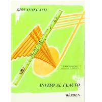 Giovanni Gatti INVITO AL FLAUTO - BÃ¨rben