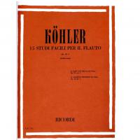 Kohler 15 Studi facili per il flauto Op. 33 - I (Fabbriciani) - Ricordi