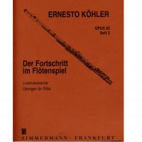 Kohler Opus 33 Heft 3 Der Fortschritt im Flotenspiel - Zimmermann Frankfurt