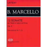 B. Marcello 12 SONATE per flauto e basso continuo Op. 2 Parte seconda (No. 7-12) - Editio Musica Budapest