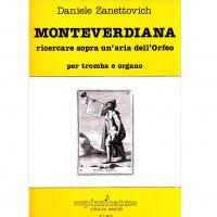 Daniele Zanettovich Montverdiana ricercare sopra un'aria dell'Orfeo per tromba e organo - Pizzicato