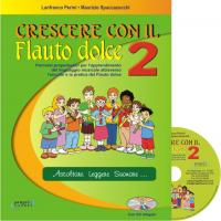 Crescere con il flauto dolce 2 Ascoltare leggere suonare... - Progetti Sonori_1