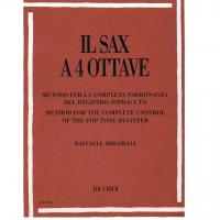 Il Sax a 4 Ottave Metodo per la completa padronanza del registro sopracuto - Ricordi