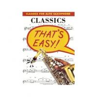 Classics for Alto Saxophone That's Easy! _1
