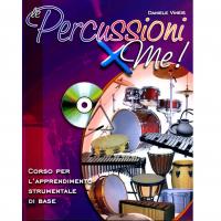 Daniele Vineis Percussioni x me! Corso per l'apprendimento strumentale di base - VolontÃ¨ & Co