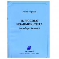 Felice Fugazza IL PICCOLO FISARMONICISTA (metodo per bambini) - BÃ¨rben_1