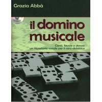 Grazia AbbÃ  il domino musicale Canti,favole e danze: un repertorio vocale per il coro didattico - Carisch