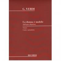 Verdi La Donna Ã¨ mobile Tenore Canto e Pianoforte - Ricordi
