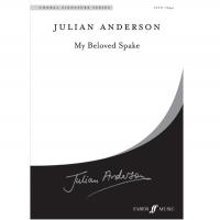 Julian Anderson My Beloved Spake - Faber Music_1