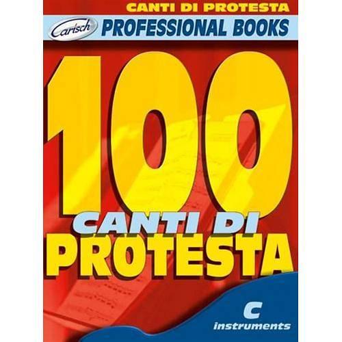 Professional Books 100 Canti di protesta - Carisch