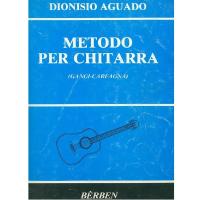 Dionisio Aguado METODO PER CHITARRA (Gangi-Carfagna) - BÃ¨rben