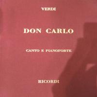 Don Carlo - Verdi Giuseppe 