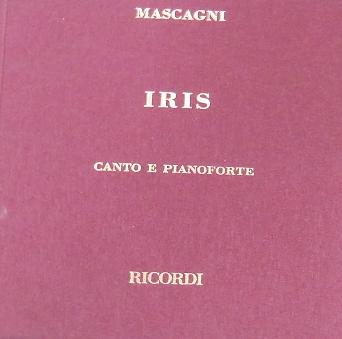 Iris - Mascagni Pietro 